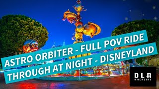 Astro Orbiter  Full POV Ride Through after Dark  Disneyland [upl. by Tiemroth]