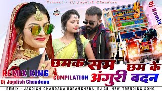 Anguri Badan Trance Mix Dj Jagdish Chandana ।। अंगूरी बदन ।। Angiri badan Vs Bollywood Song Mix JR [upl. by Alice682]