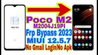 Poco M2 M2004J19PI MIUI 1257 Frp Bypass New Trick 2023 Without PcReset Frp Lock 100 Working [upl. by Hanley17]