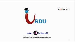 Fortinet NSE Essentials Lecture 11 Setup GNS3 Fortigate Routing Lab [upl. by Nottage490]