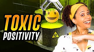 Toxic Positivity The Reality of Suppressing Emotions [upl. by Oremo]