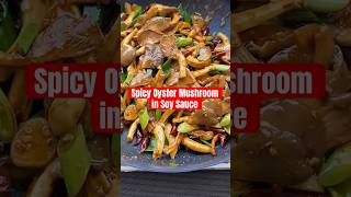 Spicy Stir Fry Oyster Mushroom in Soy Sauce stirfry shortsrecipe oystermushrooms asianrecipe [upl. by Nyrem]