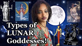 Types of LUNAR GODDESSES amp Connecting to the Divine Feminine🌛🌝🌜 [upl. by Annavoeg]