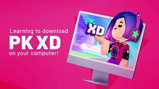 Learn how to download PK XD on your computer [upl. by Olivero]