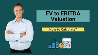 EV to EBITDA Valuation  Calculate EVEBTIDA Multiple [upl. by Lalad724]