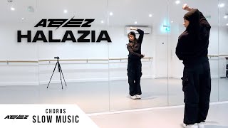 ATEEZ 에이티즈  HALAZIA  Dance Tutorial  SLOW MUSIC  MIRROR Full Chorus [upl. by Zilevi953]