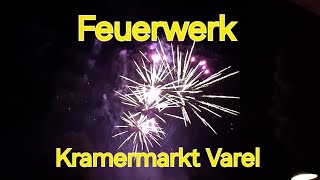 Feuerwerk Kramermarkt Varel am 13924 [upl. by Syverson]