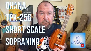 Got A Ukulele Reviews  Ohana TPK25G Sopranino  4K [upl. by Nedarb330]