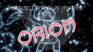 Miscellaneous Myths Orion [upl. by Mel863]