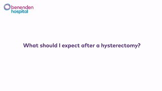 What should I expect after a hysterectomy [upl. by Curren]