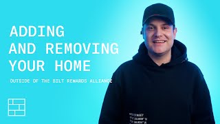 Adding and Removing Your Home outside of the Bilt Rewards Alliance  Bilt Breakdown [upl. by Lirbij632]