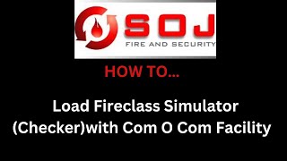 How To Load Fireclass Simulator Checker With Com o Com Facility [upl. by Ahsinirt105]