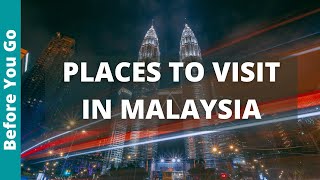 Malaysia Travel 12 BEST Places To Visit In Malaysia amp Top Things to Do [upl. by Aro]