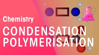 Condensation Polymerisation  Organic Chemistry  Chemistry  FuseSchool [upl. by Regen]