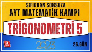 Trigonometri 5 Dar Açıların Trigo Oranlar AYT Matematik Kampı 26Gün AYT Matematik Konu Anlatım [upl. by Enelrahs]