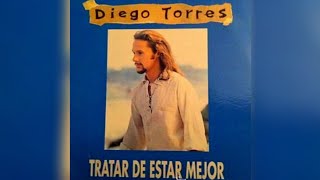 DIEGO TORRES  Tratar De Estar Mejor Audio y Letra  Faku D [upl. by Adehsor]