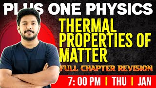 Plus One Physics  Thermal Properties of Matter  Chapter 10  Full Chapter  Exam Winner 1 [upl. by Brower]