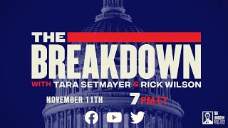 LPTV The Breakdown  November 11 2021  Hosts Tara Setmayer amp Rick Wilson [upl. by Nnaillek]