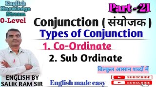 Conjunction  संयोजक  English grammar Part 21  types of Conjunction  Salik Ram sir [upl. by Anahir]