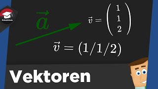 Grundlagen Vektoren einfach erklärt  Vektoren berechnen  Vektoren analytische Geometrie erklärt [upl. by Patrich842]