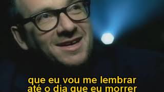 She  Elvis Costello  LEGENDADO PORTUGUÊS [upl. by Lihkin]