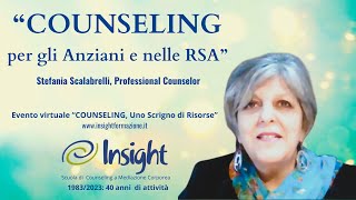 COUNSELING per gli Anziani e in RSA Stefania Scalabrelli [upl. by Ylelhsa588]