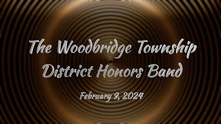 Woodbridge Township School District Honors Band 2024 [upl. by Oiluj336]