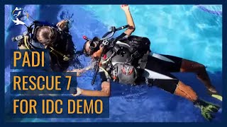 PADI IDC  Rescue Exercise 7 Demo [upl. by Bathilda]