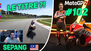 MotoGP 22 Carrière 102  LA COURSE DE MA VIE  PREMIÈRE BALLE DE MATCH POUR LE TITRE [upl. by Anelrihs]