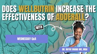 Does Wellbutrin increase the effectiveness of Adderall adhdmedication  Pharmacogenomics PGx [upl. by Noland]