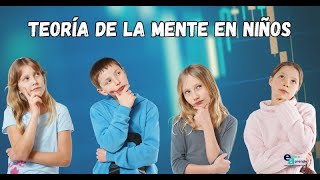 ¡Descubre Cómo Piensan los Niños 🧠 La Teoría de la Mente Explicada  Desarrollo Infantil [upl. by Biel]