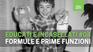 Educati e Incasellati 04 formule e funzioni matematiche  corso Excel da base a meglio dei colleghi [upl. by Ariamoy]