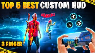 Top 4 Best 3 FINGER Custom Hud Free Fire 🔥 MOVMENTHEADSHOT Custom Hud In FF  Free Fire [upl. by Jonina]