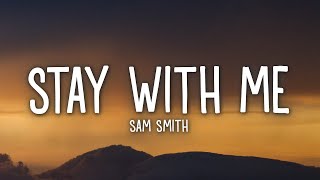 Sam Smith  Stay With Me Lyrics [upl. by Katine]