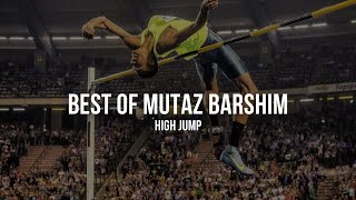 The Best Of Mutaz Barshim  High Jump [upl. by Profant]