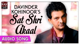 Sat Shri Akaal  Superhit Punjabi Song  Davinder Kohinoor  Priya Audio [upl. by Nauht]