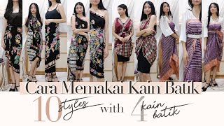 CARA MEMAKAI KAIN BATIK SEBAGAI ROK DAN DRESS  10 Styles with only 4 Kain Batik [upl. by Iturk]