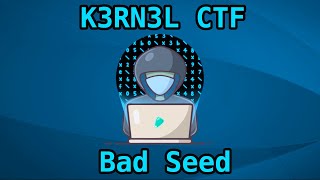 Exploiting Predictable PRNG Seeds with PwnTools  Badseed ReversingCrypto K3RN3L CTF [upl. by Storer]