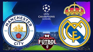 🔴 EN VIVO MANCHESTER CITY VS REAL MADRID  CHAMPIONS LEAGUE  CUARTOS DE FINAL  VUELTA [upl. by Portingale]