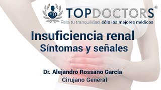 Insuficiencia renal Síntomas y señales de alerta [upl. by Etteroma674]