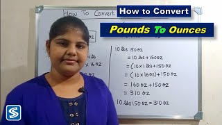 Conversion of Pounds to Ounces  How to Convert Pounds to Ounces  Pounds to Ounces  lbs to oz [upl. by Dviad]