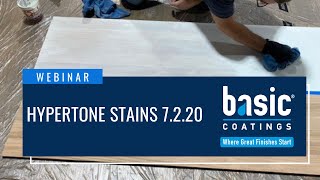 Basic Coatings® Webinar  HyperTone™ Stains 7220 [upl. by Mccallum]