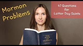 LDS Problems Questions Mormons Cant Answer [upl. by Adnofal]