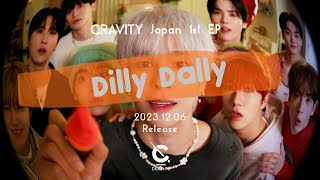 CRAVITY 크래비티 quotDilly Dallyquot Teaser [upl. by Myo671]