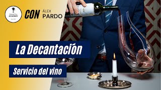 LA DECANTACIÓN WINE DECANT ¿Por qué decantar un vino tinto [upl. by Herrmann]