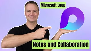 Microsoft Loop for Beginners Easy NoteTaking and Collaboration [upl. by Ettenej96]