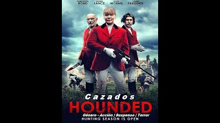 Cazados  Hounded  2022 Trailer Pelicula Español Latino [upl. by Meit]