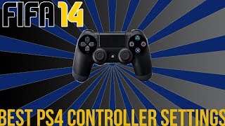 FIFA 14  Best PS4 Controller Settings [upl. by Alliuqa]