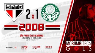 São Paulo 2x1 Palmeiras  Brasileiro 2008  Rodada 11  13072008 [upl. by Lowe137]