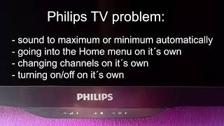 Philips TV Keyboard Problem changing channels and volume by itself [upl. by Pacifa39]